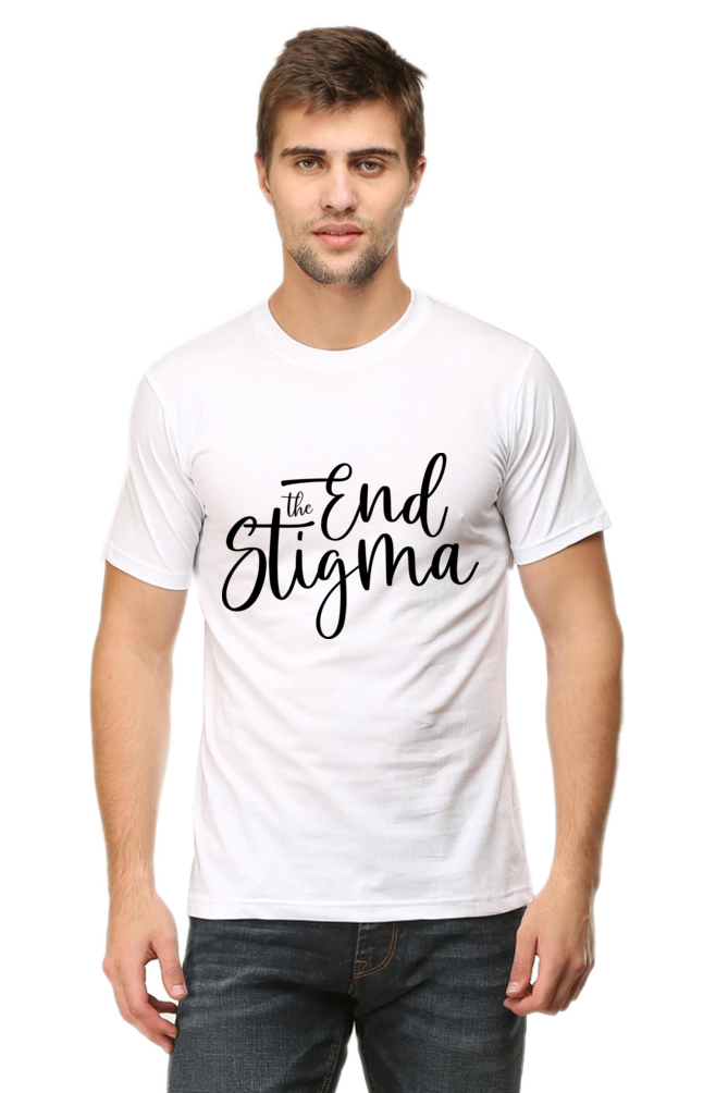 The End Stigma - Motivational Unisex T-Shirt