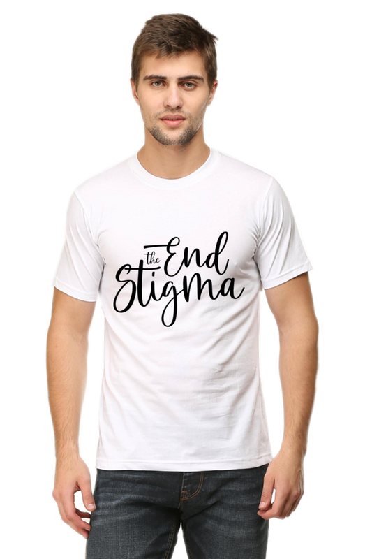 The End Stigma - Motivational Unisex T-Shirt