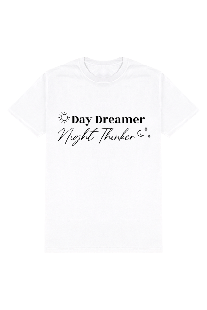 Day Dreamers - Motivational Unisex T-Shirt