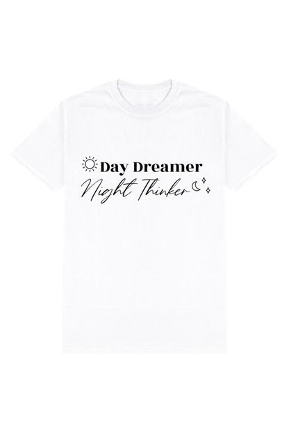 Day Dreamers - Motivational Unisex T-Shirt