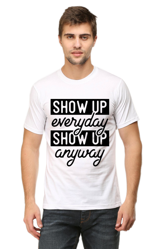 Anyway - Motivational Unisex T-Shirt