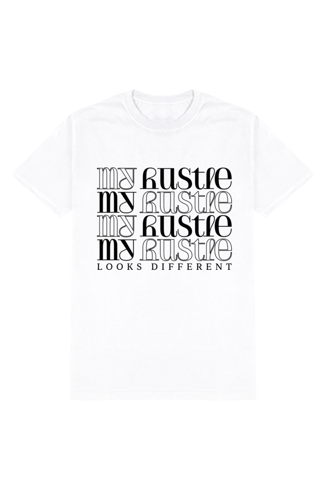 My Hustle - Motivational Unisex T-Shirt