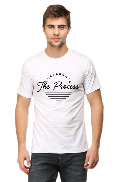 The Process- Motivational Unisex T-Shirt