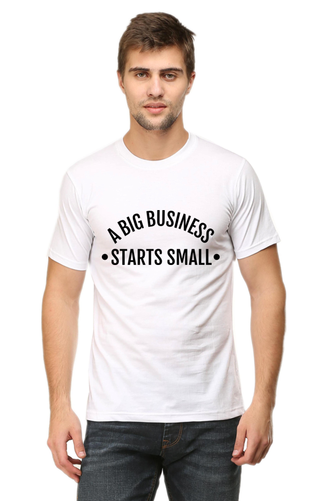 Big business - Motivational Unisex T-Shirt