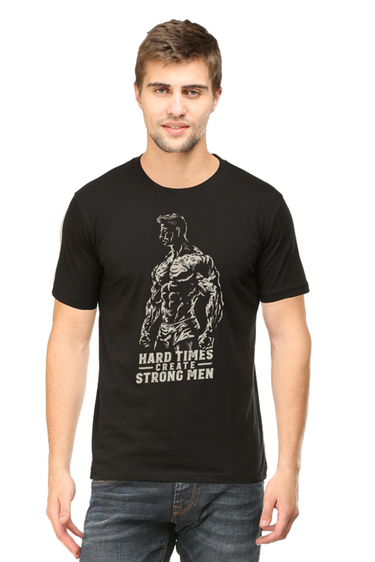 Hard Time Create Strong Man-Gym Unisex T-Shirt