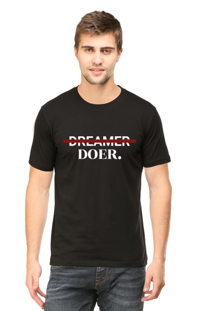 Doer- Motivational Unisex T-Shirt