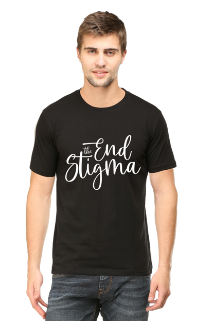 The End Stigma - Motivational Unisex T-Shirt