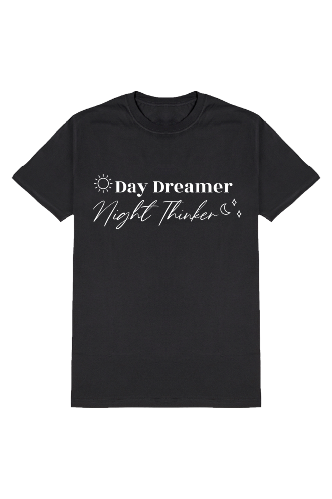 Day Dreamers - Motivational Unisex T-Shirt