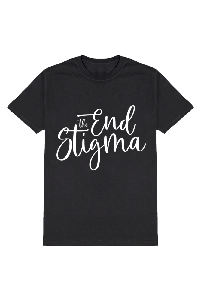 The End Stigma - Motivational Unisex T-Shirt